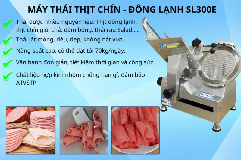 Máy thái thịt SL30E thái đa dạng các loại nguyên liệu
