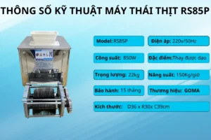 Thông số kỹ thuật của máy thái thịt RS85P